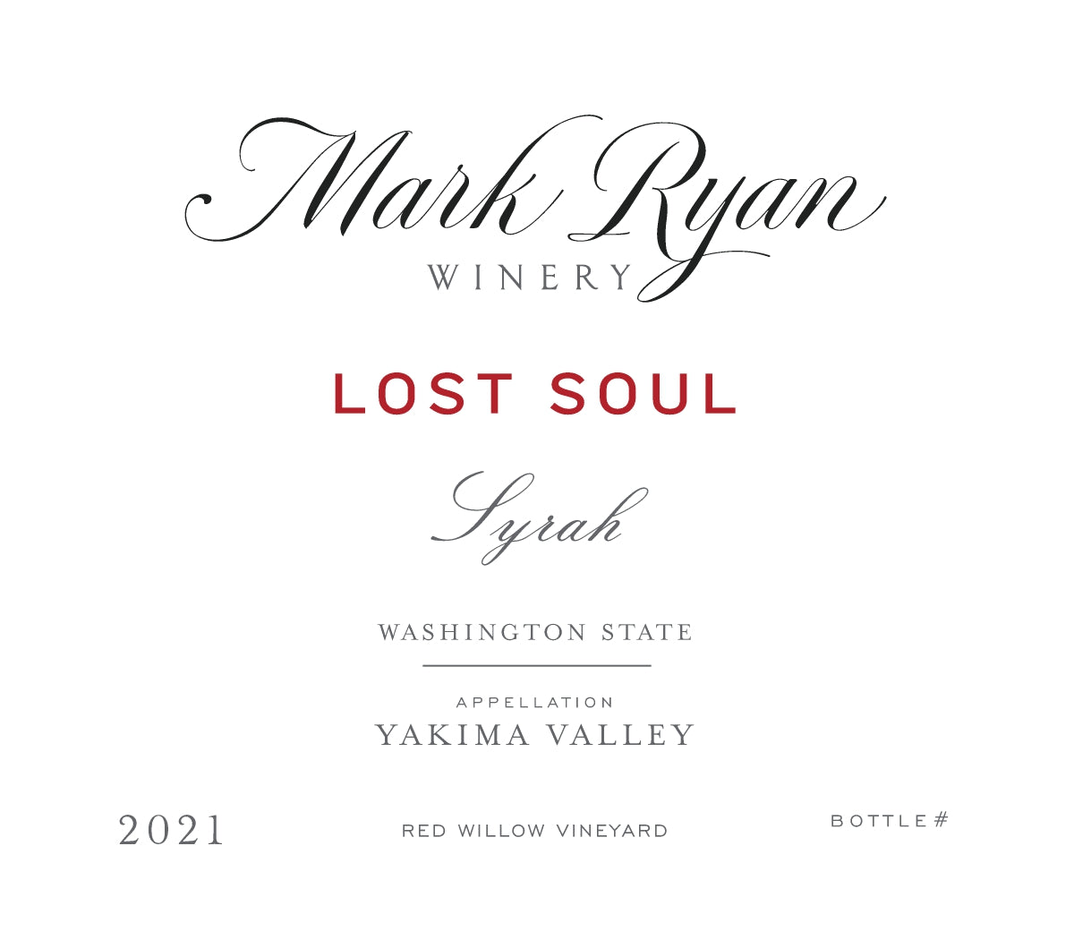 Mark Ryan Lost Soul Syrah 2021