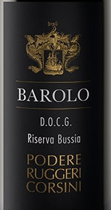 Podere Ruggeri Corsini Barolo Bussia Riserva 2016 – Avalon Wine
