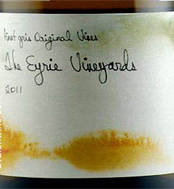 Eyrie "Original Vines" The Eyrie Vineyard Pinot gris 2021