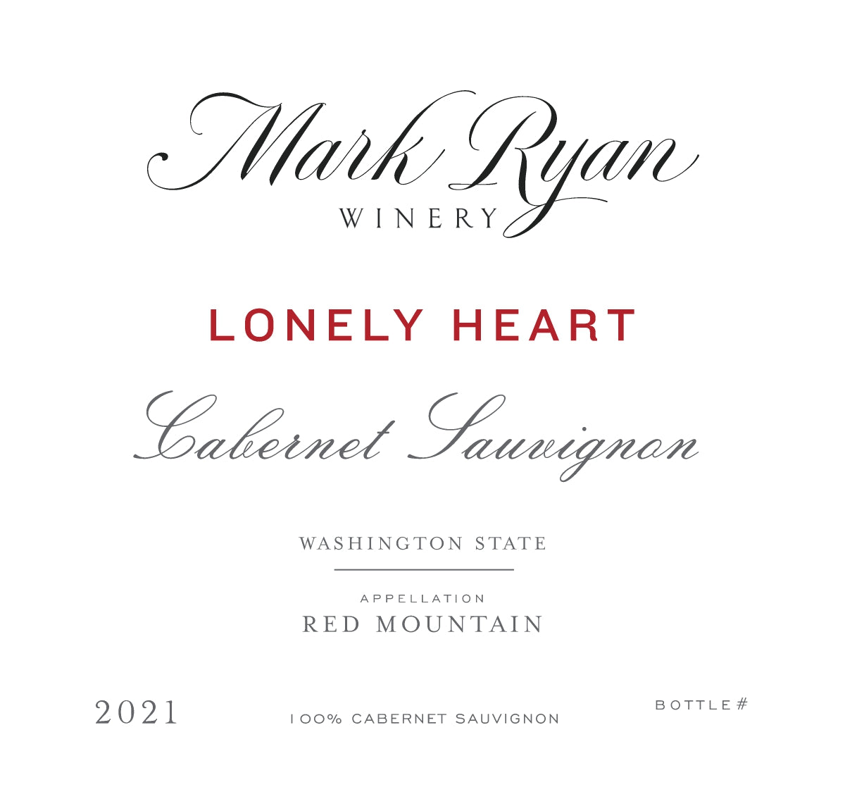 Mark Ryan Lonely Heart Cabernet Sauvignon 2021