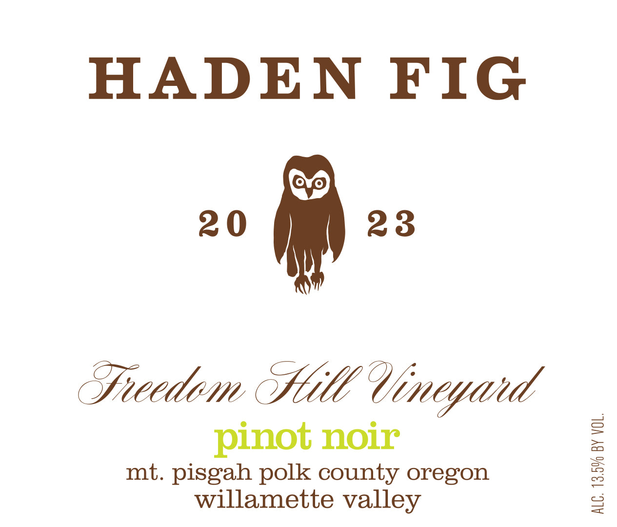 Haden Fig Freedom Hill Vineyard Pinot Noir 2023