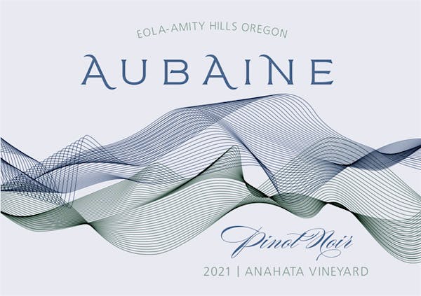 Aubaine Eola-Amity Hills Anahata Vineyard Pinot Noir 2021