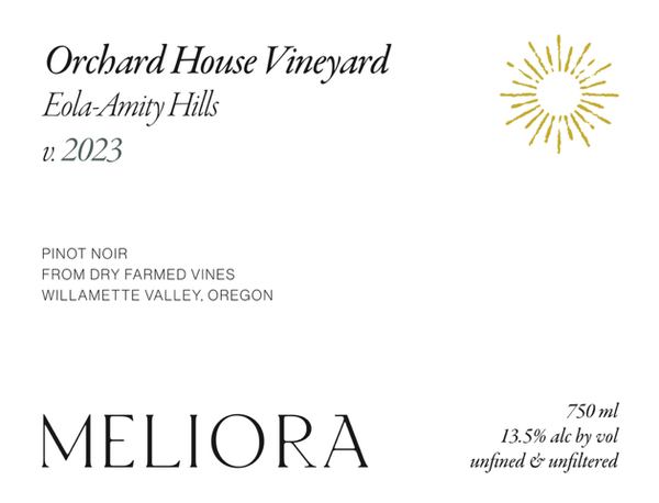 Meliora Orchard House Vineyard Pinot Noir 2023