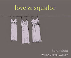 Love & Squalor Willamette Valley Pinot noir 2019